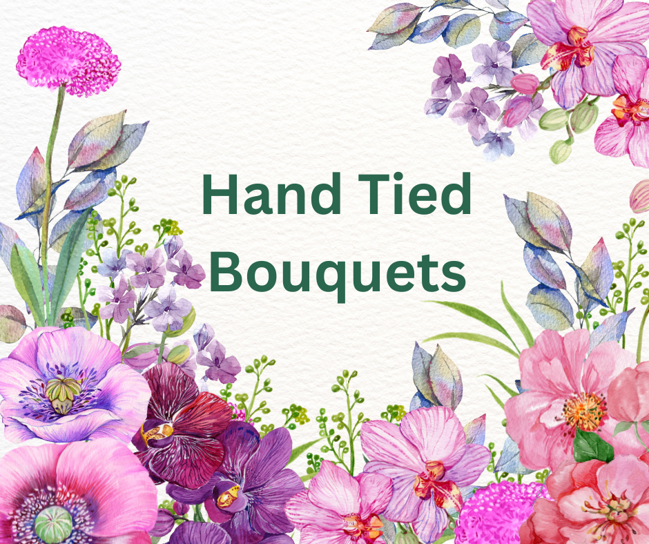 Hand Tied Bouquets