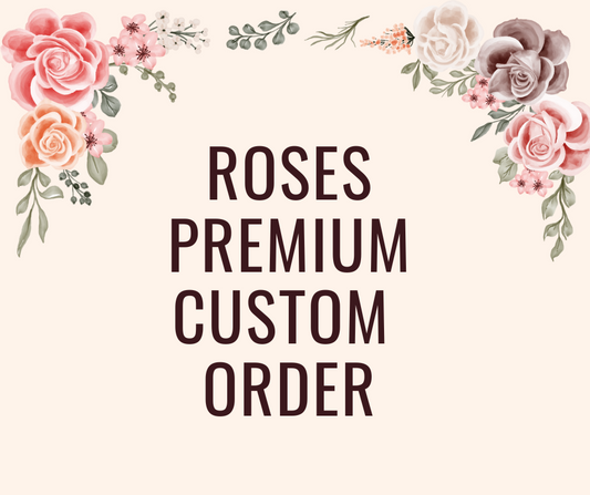 Roses Premium Custom Arrangement